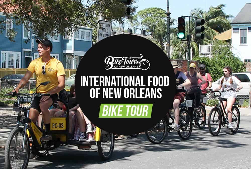 International Food of New Orleans bike Tour 2